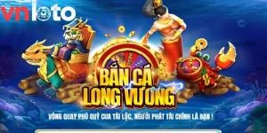 Bắn Cá Long Vương Sẽ Đưa Bạn Đến Thế Giới Đại Dương Hùng Vĩ