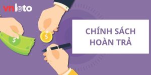 Chính Sách Hoàn Trả VNLOTO Lên Đến 1.5% Mỗi Ngày